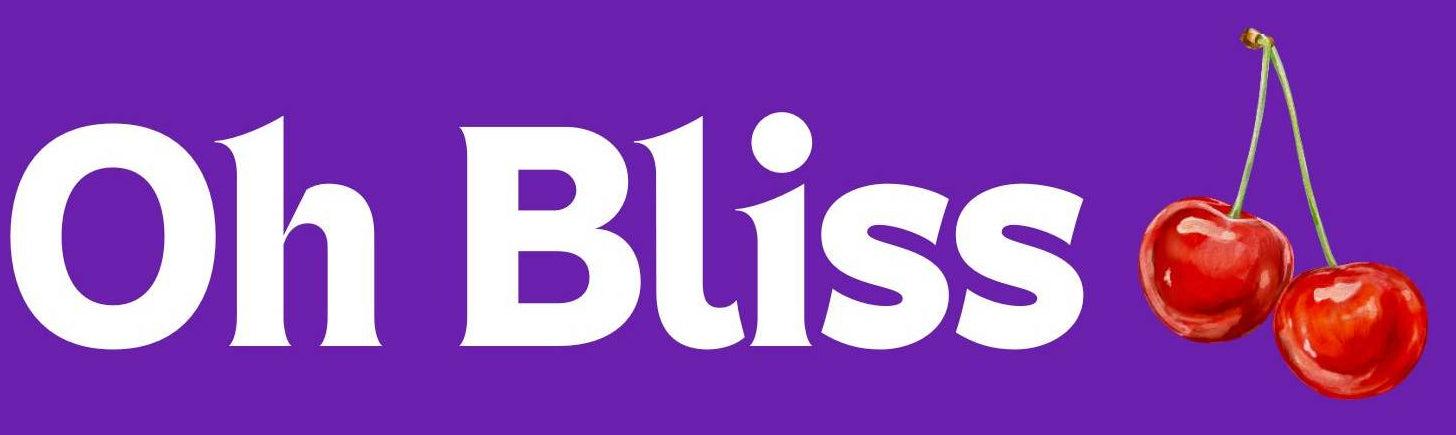Oh Bliss